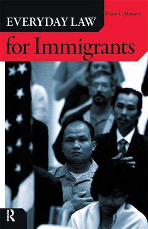 everyday law immigrants victor romero ebook Kindle Editon